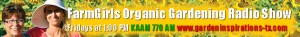 Farm Girls Organic Gardenng Radio Show